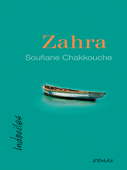 Title details for Zahra by Soufiane Chakkouche - Available
